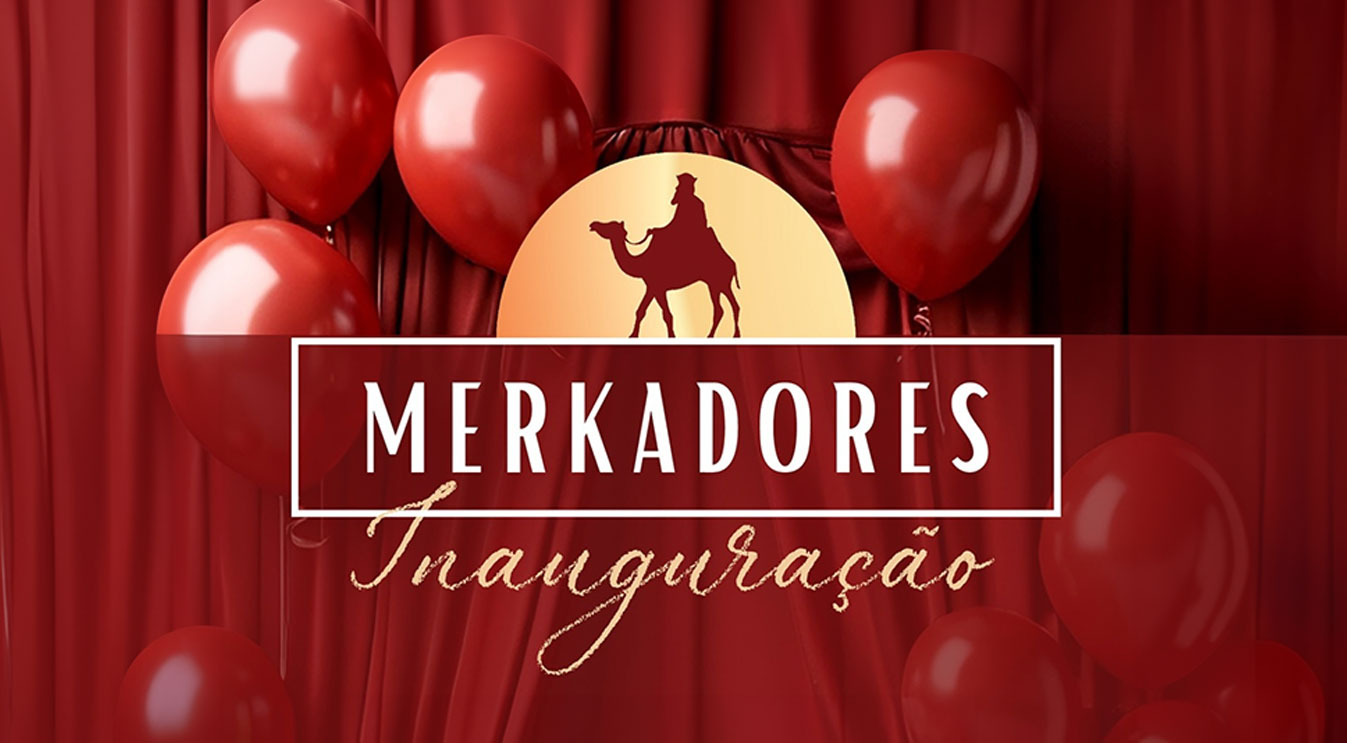 Merkadores – Inauguração